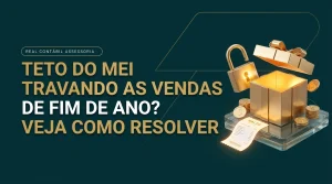 Teto do MEI travando as vendas de fim de ano? Veja como resolver